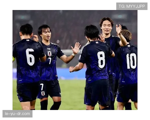 日本队世预赛豪取全胜，强势复苏稳步迈向世界杯